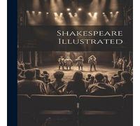 Anonymous Shakespeare Illustrated Paperback Book Anonymous Multicolor