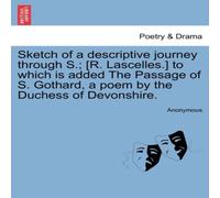 Anonymous Sketch of a descriptive journey through S.; [R. Lascelles.] to Anonymous Multicolor