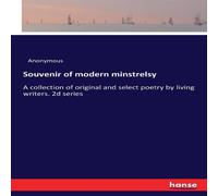 Anonymous Souvenir of modern minstrelsy:A collection of original & select Anonymous Multicolor