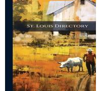 Anonymous St. Louis Directory Hardcover Book Anonymous Multicolor
