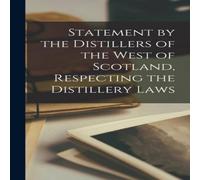 Anonymous Statement by the Distillers of the West of Scotland, Respecting Anonymous Multicolor