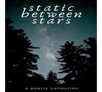 Anonymous Static Between Stars Paperback Book Anonymous Multicolor
