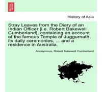 Anonymous Stray Leaves from the Diary of an Indian Officer [i.e. Robert Anonymous Multicolor
