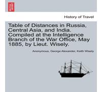 Anonymous Table of Distances in Russia, Central Asia, & India. Compiled at Anonymous Multicolor