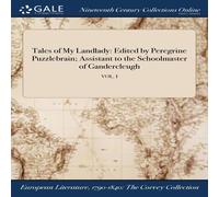 Anonymous Tales of My Landlady: Edited by Peregrine Puzzlebrain; Assistant Anonymous Multicolor