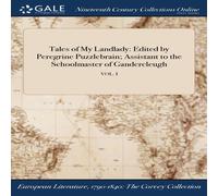 Anonymous Tales of My Landlady: Edited by Peregrine Puzzlebrain; Assistant in White Anonymous White