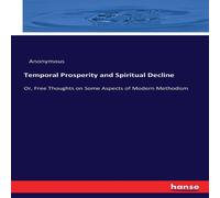 Anonymous Temporal Prosperity & Spiritual Decline:Or, Free Thoughts on Anonymous Multicolor