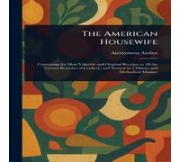 Anonymous The American Housewife Paperback Book in White Anonymous White