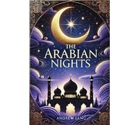 Anonymous The Arabian Nights(Illustrated) Paperback Book Anonymous Multicolor