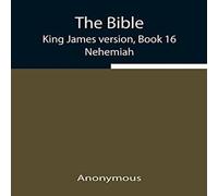 Anonymous The Bible, King James Version, Book 16; Nehemiah Paperback Anonymous Multicolor