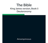 Anonymous The Bible, King James Version, Book 5; Deuteronomy Paperback Anonymous Multicolor