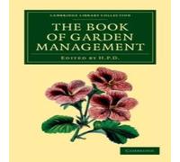 Anonymous The Book of Garden Management Paperback Anonymous Multicolor