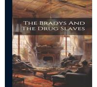 Anonymous The Bradys & The Drug Slaves Hardcover Book Anonymous Multicolor