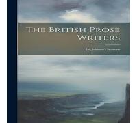 Anonymous The British Prose Writers: Dr. Johnson's Sermons Hardcover Book Anonymous Multicolor