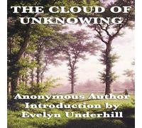 Anonymous The Cloud of Unknowing: A Classic Work of Christian Mysticism with Anonymous Multicolor