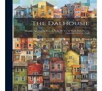 Anonymous The Dalhousie: Elegant Apartment House, Nos. 40 To 48 West 59th Anonymous Multicolor