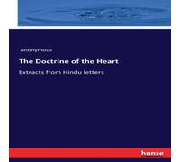 Anonymous The Doctrine of the Heart :Extracts from Hindu letters Paperback Book Anonymous Multicolor