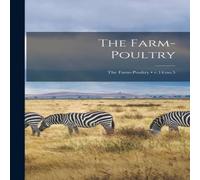 Anonymous The Farm-poultry; v.14:no.5 Paperback Book Anonymous Multicolor