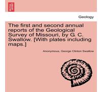 Anonymous The first & second annual reports of the Geological Survey of Anonymous Multicolor