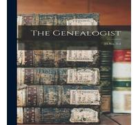 Anonymous The Genealogist; 25 no. 3-4 Paperback Book Anonymous Multicolor