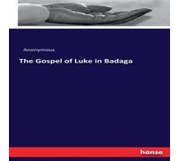 Anonymous The Gospel of Luke in Badaga Paperback Book Anonymous Multicolor