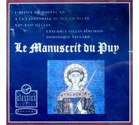 Anonymous - The Le Puy Manuscript /Ensemble Gilles Binchois · Vellard