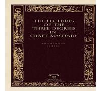 Anonymous The Lectures Of The Three Degrees In Craf Masonry Paperback Book Anonymous Multicolor