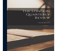 Anonymous The London Quarterly Review; v.101:201 JA(1857) Paperback Book Anonymous Multicolor