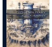 Anonymous The Military Geography Paperback Book Anonymous Multicolor