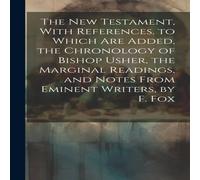 Anonymous The New Testament, With References. to Which Are Added, the Anonymous Multicolor