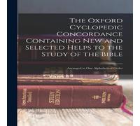 Anonymous The Oxford Cyclopedic Concordance Containing new & Selected Anonymous Multicolor
