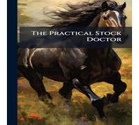 Anonymous The Practical Stock Doctor Hardcover Book Anonymous Multicolor
