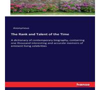 Anonymous The Rank & Talent of the Time:A dictionary of contemporary Anonymous Multicolor
