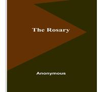 Anonymous The Rosary Paperback Book Anonymous Multicolor