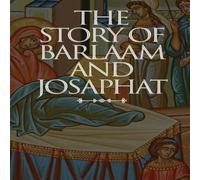 Anonymous The Story of Barlaam & Josaphat Paperback Book Anonymous Multicolor