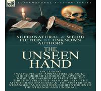 Anonymous The Unseen Hand: Supernatural & Weird Fiction by Unknown in White Anonymous White