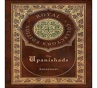 Anonymous The Upanishads (Royal Collector's Edition) (Case Laminate Anonymous Multicolor