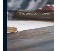 Anonymous Transactions; n.s. v.3 (1886/1887) Paperback Book Anonymous Multicolor