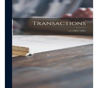 Anonymous Transactions; v.6 (1883/1884) Paperback Book Anonymous Multicolor