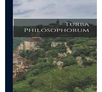 Anonymous Turba Philosophorum Hardcover Book Anonymous Multicolor