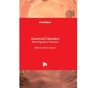 Anorectal Disorders - From Diagnosis to Treatment