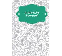 Anorexia Journal: To fill out & tick with therapeutic nutrition diary, 30-day self-love challenge, sleep tracker, skill tracker, recovery motivation, ... mood and much more | Design: Abstract mussels