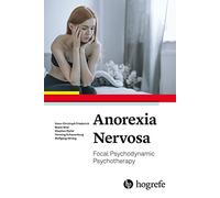 Anorexia Nervosa: Focal Psychodynamic Psychotherapy