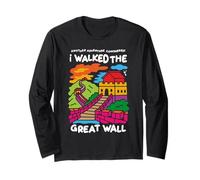 Another Adventure Conquered I Walked The Great Wall of China Long Sleeve T-Shirt