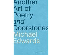 Another Art of Poetry and Doorstones