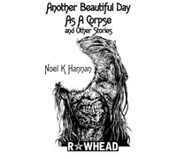 Another Beautiful Day As A Corpse: 2 (The Derby Zombie Books)