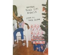 Another Black Girl Miracle