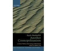 Another Cosmopolitanism by Seyla Benhabib (Hardcover, 2006)