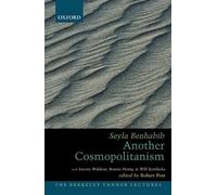 Another Cosmopolitanism (The Berkeley Tanner Lectures)