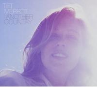 Another Country by Tift Merritt (2013-05-03)